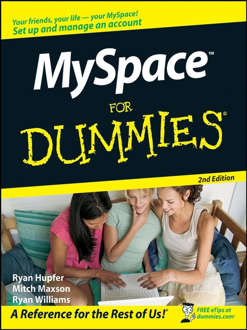 Title details for MySpace<sup>TM</sup> For Dummies® by Ryan Hupfer - Available